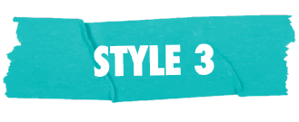 STYLE 3