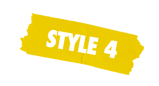 STYLE 4