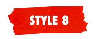 STYLE 8