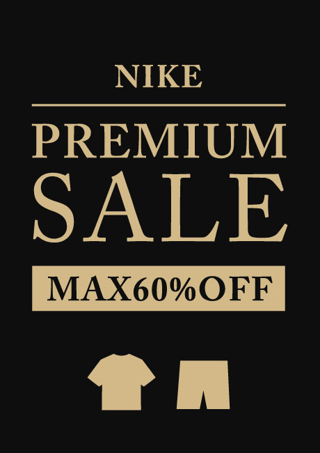 NIKE PREMIUM SALE MAX60��OFF